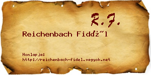 Reichenbach Fidél névjegykártya
